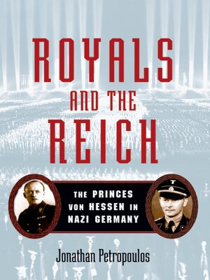 cover image of Royals and the Reich